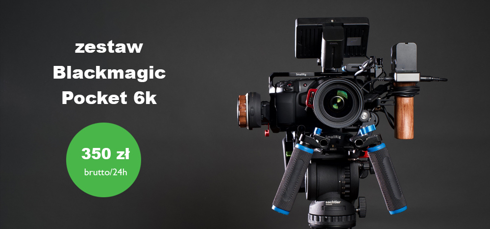 ZESTAW BLACKMAGIC POCKET 6K